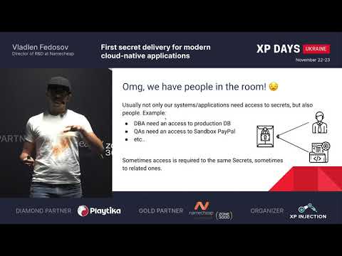 First secret delivery for modern cloud-native applications (Vladlen Fedosov, Ukraine) [EN]