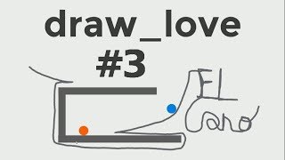 Draw_Love #3 "FINAL CON DEDICATORIA" | GAMEPLAY ESPAÑOL PC