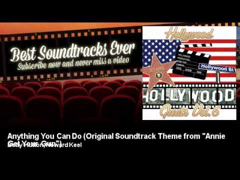 Betty Hutton, Howard Keel - Anything You Can Do