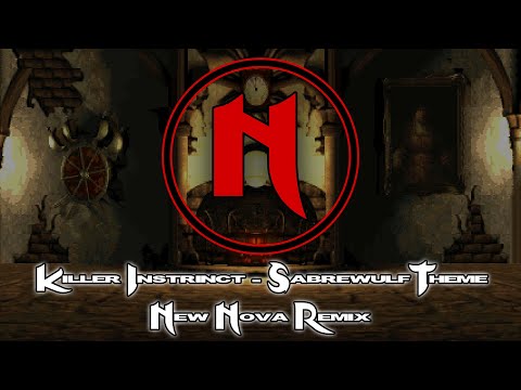 Killer Instinct - Sabrewulf Theme (New Nova Remix)