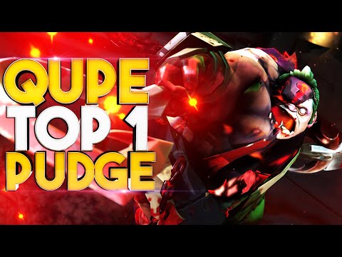QUPE TOP 1 PUDGE IN DOTA 2 ?!