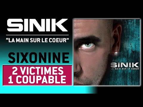 Sinik - 2 Victimes 1 Coupable (Son Officiel)