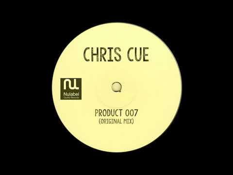 [NU160] Chris Cue - Product 007 (Original Mix) NuLabel Records
