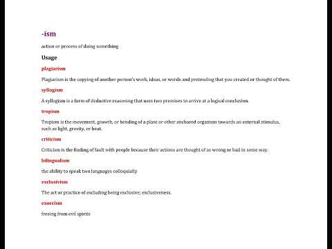 Ism  The root ism means action