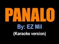 PANALO - EZ Mil (karaoke version)