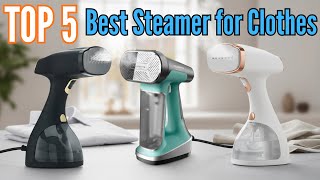 TOP 5: Best Steamer for Clothes in 2026 | Best Professional Garment Steamer