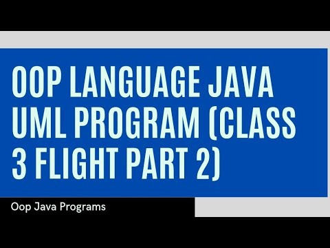 Flight Class Tutorial Part 2 Uml Flight Time Passenger Based Program Oop Java Coding Future
