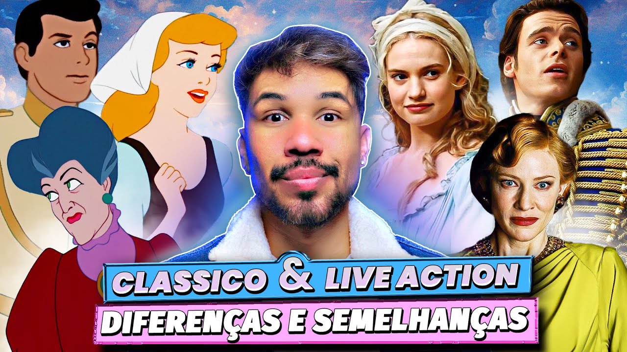 "CINDERELA" 1950 X 2015 - COMPARANDO OS DOIS FILMES