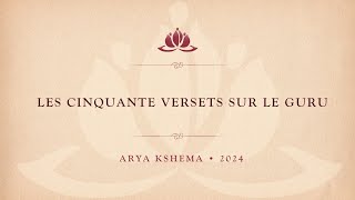 Les Cinquante Versets sur le Guru • Jour 1
