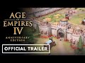 Age of Empires 4: Anniversary Edition - Official Launch Trailer