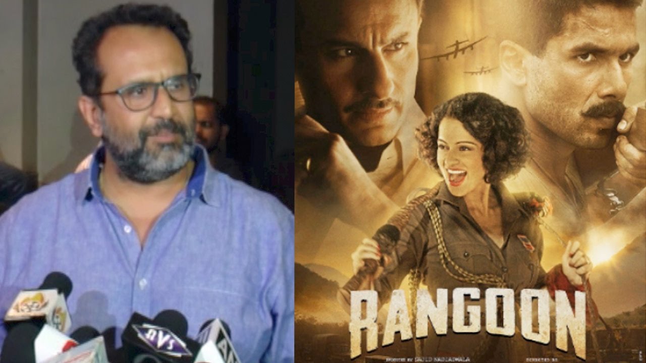 Director Aanand L Rai's REVIEW Of Shahid, Kangana, Saif's Rangoon!