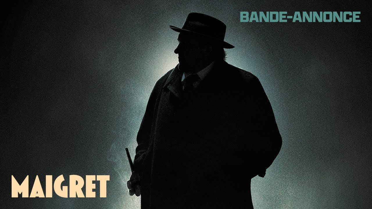 Miniature de la vidéo MAIGRET - Bande-annonce du film Maigret