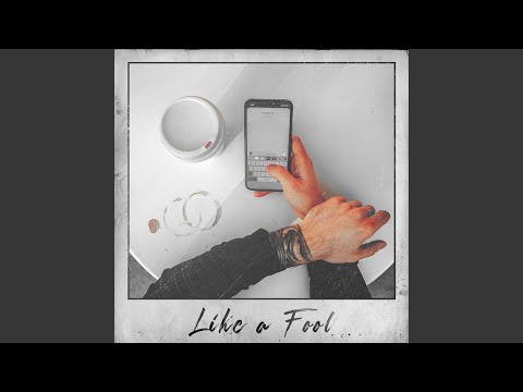 Like a Fool