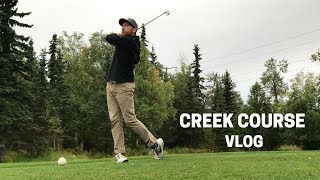 Knocked Stiff Golf - Creek Course VLOG - Anchorage, AK