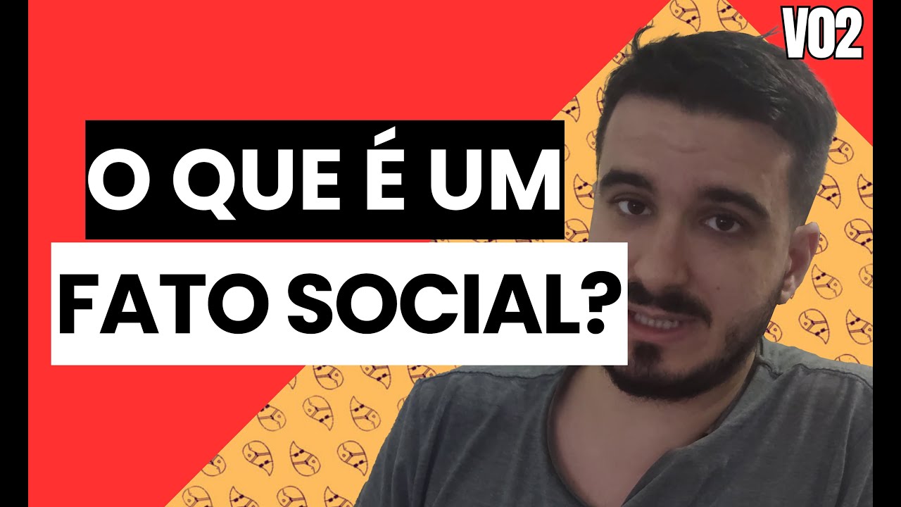 As Regras do Método Sociológico - Capítulo 01: O que é um Fato Social? V02