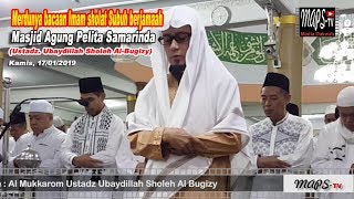 Download lagu 022 | 21012019 |  Merdunya bacaan sholat subuh oleh Imam Ustadz Ubaydillah Sholeh Al Bugizy mp3