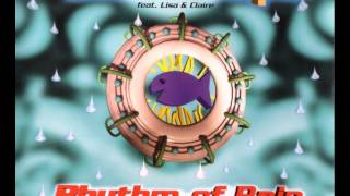 Fish & Chips feat. Lisa & Claire - Rhythm of Rain (Original Video - Radio Edit)