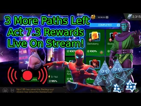 🔴Act 7.3 100% Today! Opening The Rewards When We Do It! Double Nexus! | Marvel Contest Of Champions