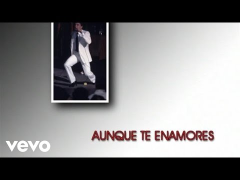Video thumbnail for Aunque Te Enamores