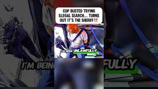 COP BUSTED TRYINGILLEGAL SEARCH... TURNS OUT IT'S THE SHERIFF‼️#cops #viralpolice #usa #police #fyp