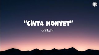 Download lagu Cinta Monyet - Goliath (Lirik) #lagu #music #viral mp3
