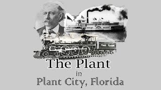 Henry B  Plant - The Man - Plant City Photo Archives   Plant City Florida