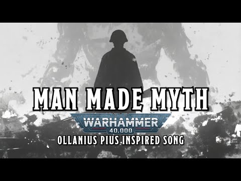 Man Made Myth - An Ollanius Pius WARHAMMER 40k Inspired Song  #sunoai