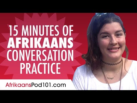15 Minutes of Afrikaans Conversation Practice - Improve Speaking Skills