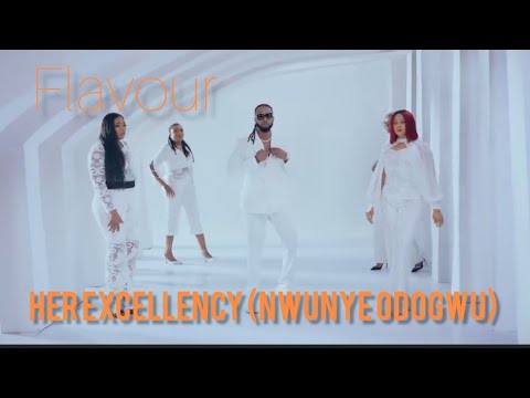 Flavour- Her Excellency ( Nwunye Odogwu) Official Video(EDIT)