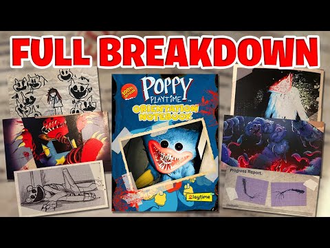 Every Secret Explained in the Poppy Playtime Orientation Notebook! Full Breakdown