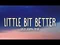 Caleb Hearn Little Bit Better Lyrics Ft ROSIE