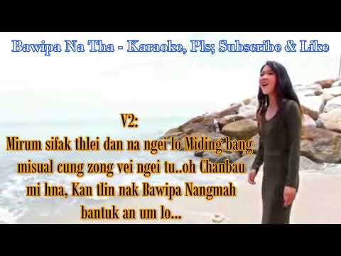 Bawipa Na Tha  - Karaoke || Zing Len Par