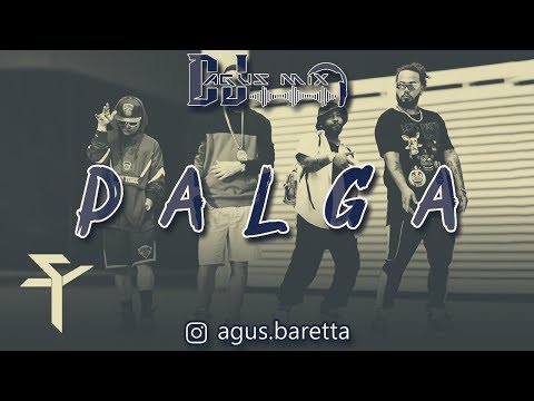 PALGA (Remix) Super Yei, Juanka, Brray, Jowell & Randy | DJ AGUS MIX