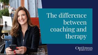 The Difference Between Coaching or Therapy