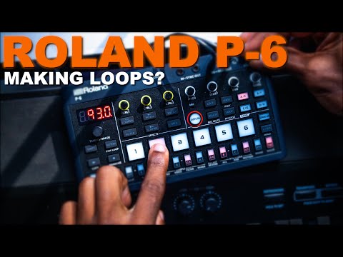 How I've been making loops on the ROLAND P-6