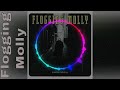 FLOGGING MOLLY - MAY THE LIVING BE DEAD (IN OUR WAKE) - DRUNKEN LULLABIES - TRACK 3