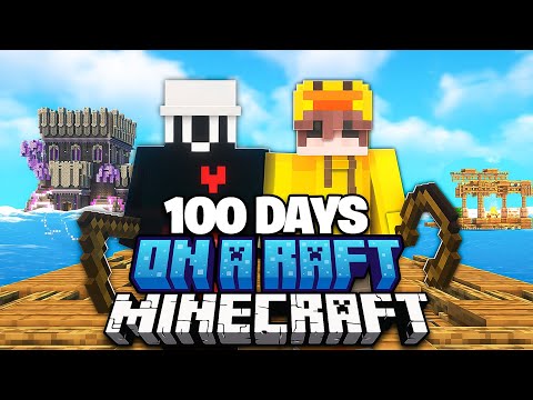 We Survived 100 Days ON A RAFT In Minecraft...