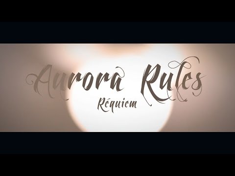 Aurora Rules - Réquiem