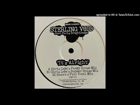 Sterling Void Feat Paris Brightledge | It's Alright (Chris Lake's Funky House Mix)
