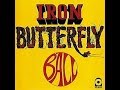 Iron Butterfly:-'It Must Be Love'