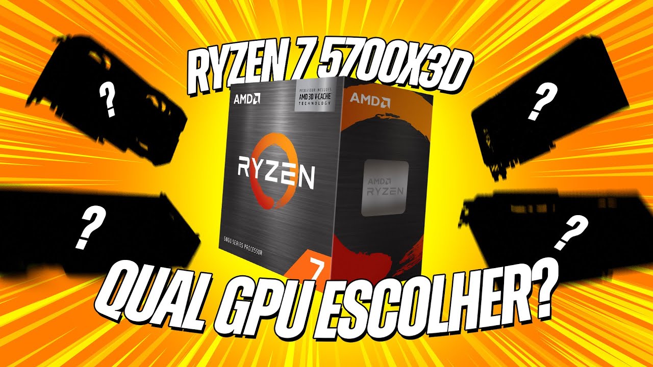 AS PLACAS DE VIDEOS PERFEITAS PARA O RYZEN 7 5700X3D! CONFIRA! 🤩