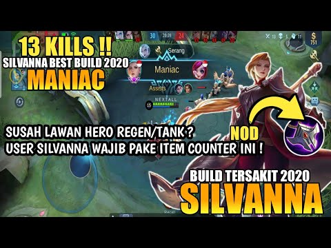 USER SILVANNA WAJIB PAKE ITEM COUNTER INI ! | Build Silvanna Tersakit 2020 - Mobile Legends