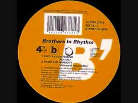 Brothers in Rhythm - Peace & Harmony (original)