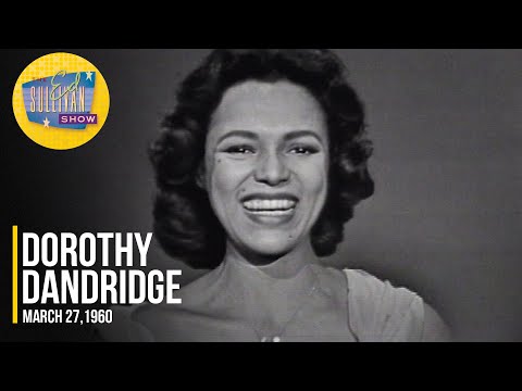 Dorothy Dandridge "I Get A Kick Out Of You" on The Ed Sullivan Show