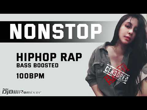 NONSTOP HIPHOP RAP BASS BOOSTED Vol. 23 - DJ BilL Remixer