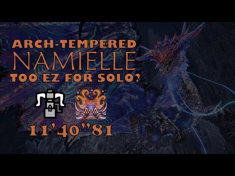 COMFY SPREAD BUILD FOR SOLO AT NAMIELLE | MHW:IB - Arch Tempered Namielle [SOLO] 11'40