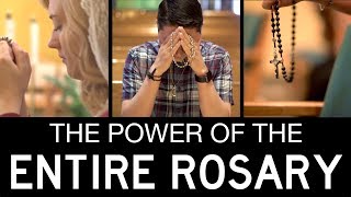 The Power of Praying the Entire Rosary
