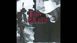 Toby Keith - Dream Walkin&#39;
