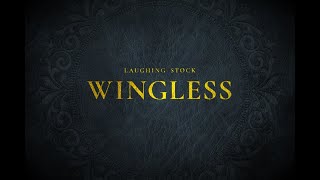 LAUGHING STOCK - WINGLESS (official lyric video)