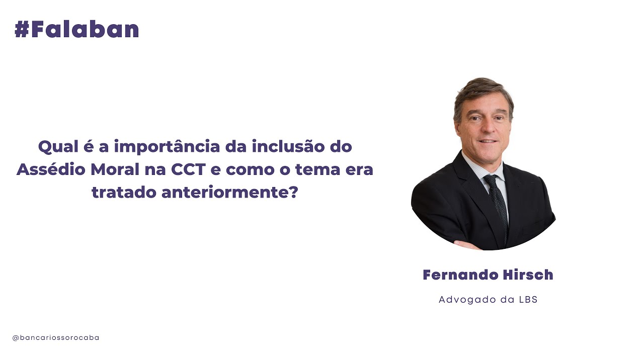 Qual é a importância da inclusão do Assédio Moral na CCT e como o tema era tratado anteriormente?